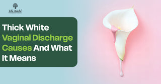 Thick White Vaginal Discharge