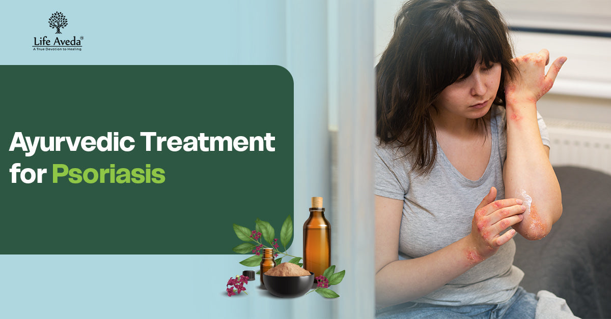 Ayurvedic Treatment for Psoriasis