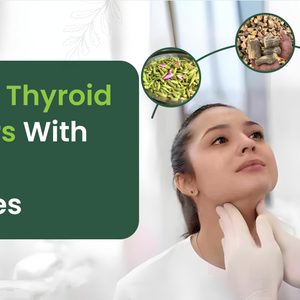 Thyroid Disorders: Ayurvedic Medicine & Treatment