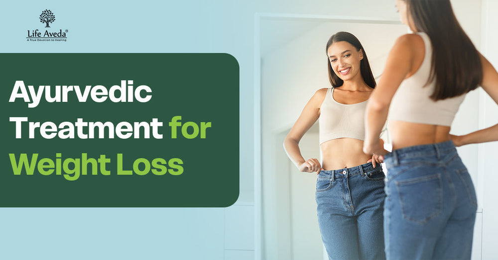 Ayurvedic Treatment for Weight Loss