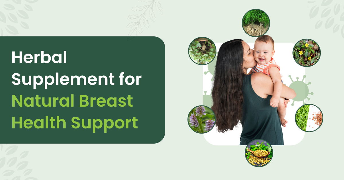 Best Lactation Supplement to Increase Breast Milk Supply