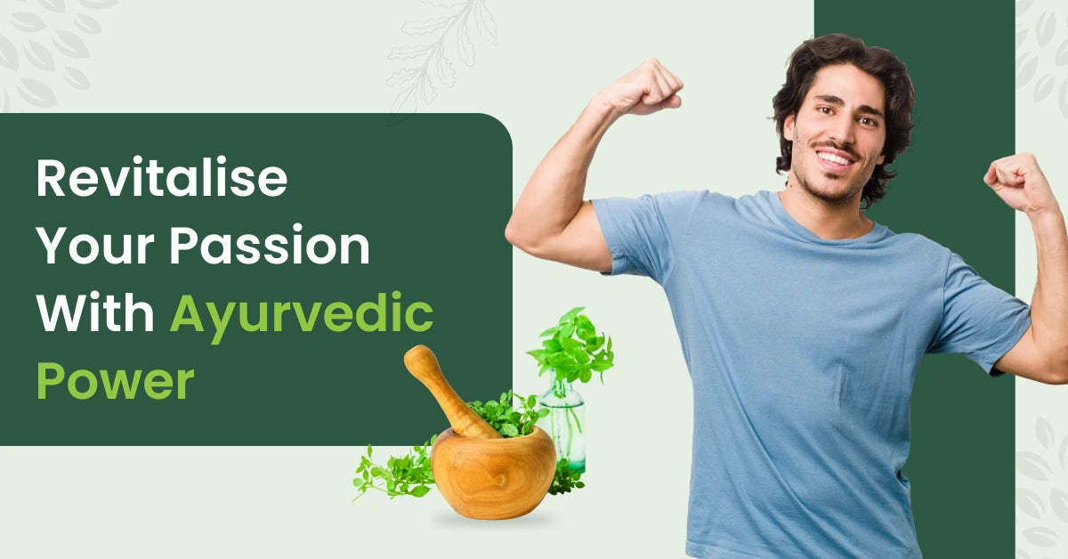 Best Ayurvedic Medicine For Sex Power