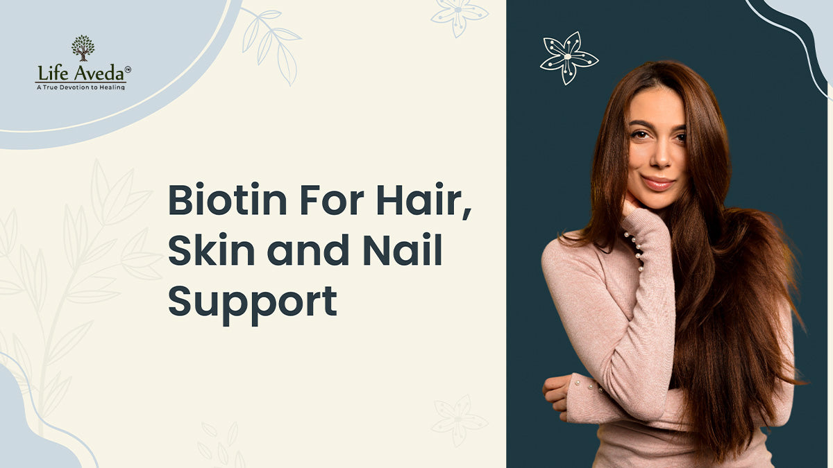 Biotin For Hair, Skin and Nail Support 