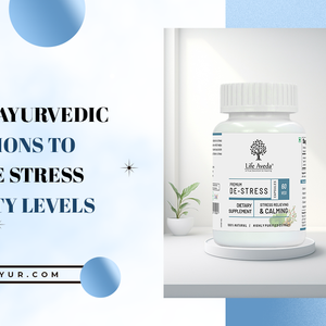 Ayurvedic Medicine for Stress & Anxiety 