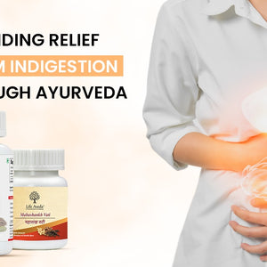 Finding Relief from Indigestion through Ayurveda