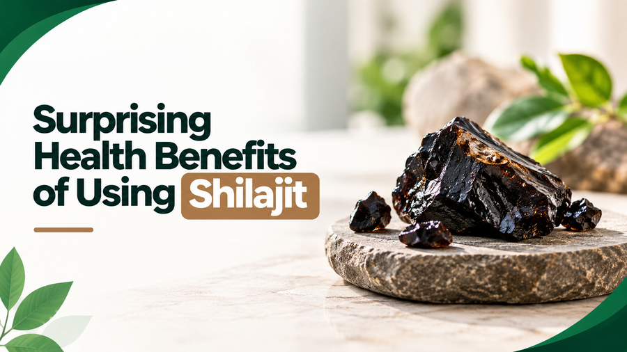 Surprising Health Benefits of Using Shilajit