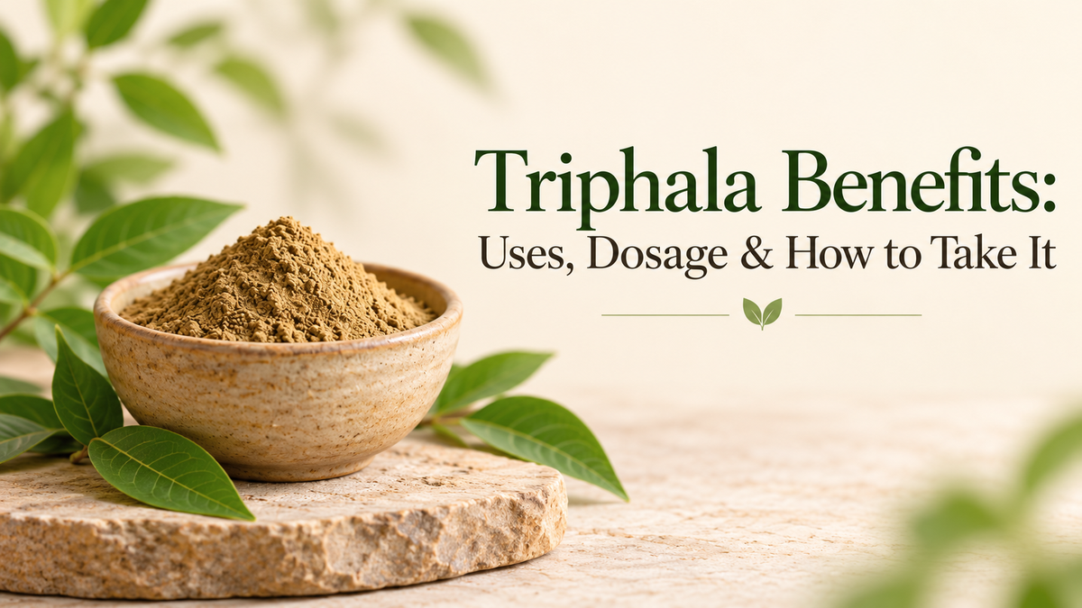 Benefits of Triphala, Overview, Medicinal Uses, and Dosage
