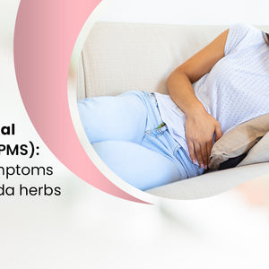 PMS (Premenstrual Syndrome): Causes, Symptoms and Ayurveda herbs