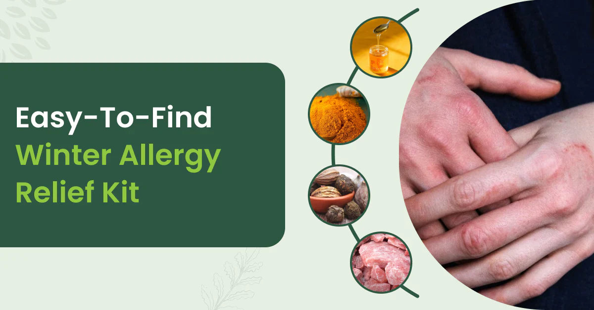 How To Create An Ayurvedic Winter Allergy Relief Kit – Life Aveda
